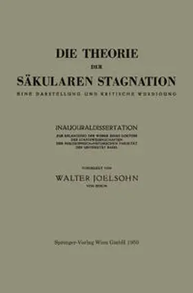 Joelsohn |  Die Theorie der Säkularen Stagnation | eBook | Sack Fachmedien