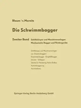 Blaum / von Marnitz |  Die Schwimmbagger | eBook | Sack Fachmedien