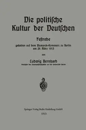 Bernhard |  Die politische Kultur der Deutschen | eBook | Sack Fachmedien