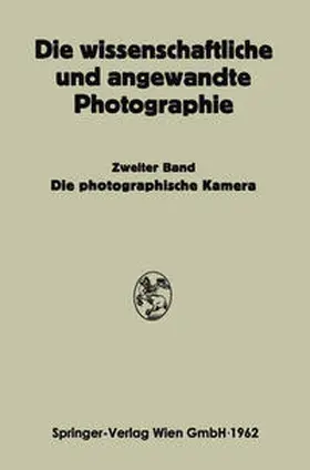 Stüper / Michel |  Die Photographische Kamera | eBook | Sack Fachmedien