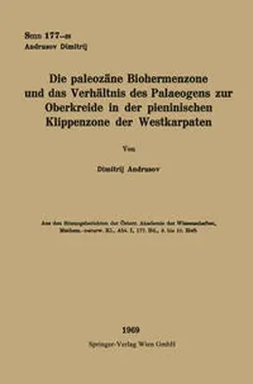 Andrusov |  Die paleozäne Biohermenzone und das Verhältnis des Palaeogens zur Oberkreide in der pieninischen Klippenzone der Westkarpaten | eBook | Sack Fachmedien