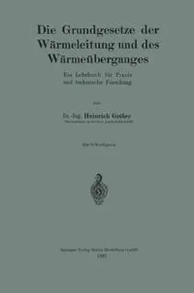 Gröber |  Die Grundgesetze der Wärmeleitung und des Wärmeüberganges | eBook | Sack Fachmedien