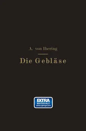 von Ihering | Die Gebläse | E-Book | www.sack.de
