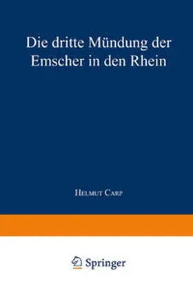 Carp |  Die dritte Mündung der Emscher in den Rhein | eBook | Sack Fachmedien