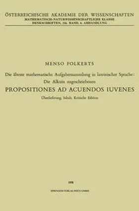 Folkerts |  Die älteste mathematische Aufgabensammlung in lateinischer Sprache: Die Alkuin zugeschriebenen | eBook | Sack Fachmedien