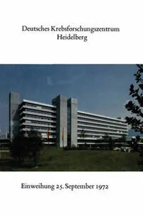 Bauer / Wagner |  Deutsches Krebsforschungszentrum Heidelberg | eBook | Sack Fachmedien