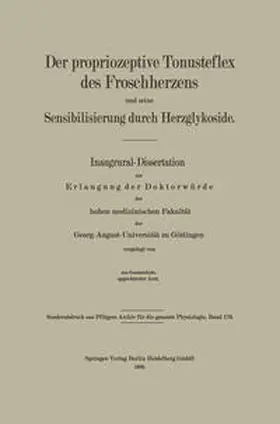 Wichels |  Der propriozeptive Tonusreflex des Froschherzens und seine Sensibilisierung durch Herzglykoside | eBook | Sack Fachmedien
