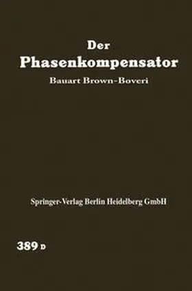 Brown-Boveri |  Der Phasenkompensator | eBook | Sack Fachmedien
