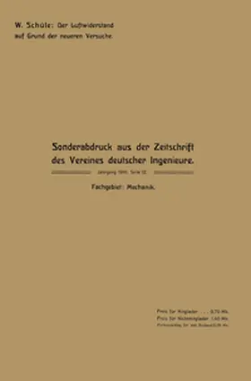 Schüle |  Der Luftwiderstand auf Grund der neueren Versuche | eBook | Sack Fachmedien