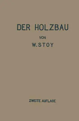 Stoy |  Der Holzbau | eBook | Sack Fachmedien