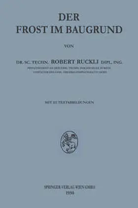 Ruckli |  Der Frost im Baugrund | eBook | Sack Fachmedien
