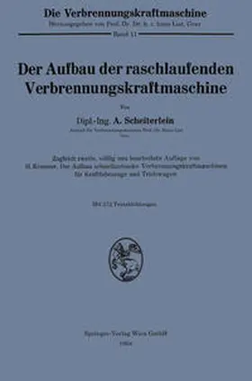 Scheiterlein |  Der Aufbau der raschlaufenden Verbrennungskraftmaschine | eBook | Sack Fachmedien