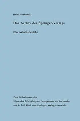 Sarkowski |  Das Archiv des Springer-Verlags | eBook | Sack Fachmedien
