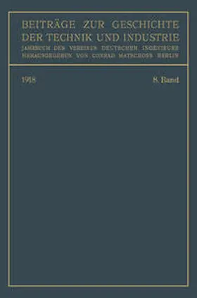 Matschoss |  Beiträge zur Geschichte der Technik und Industrie | eBook | Sack Fachmedien