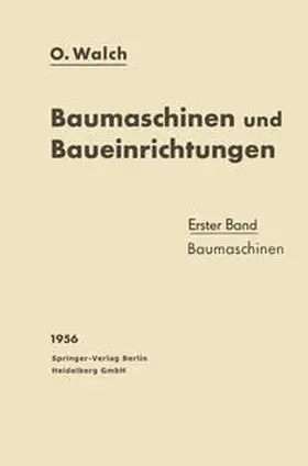Walch |  Baumaschinen und Baueinrichtungen | eBook | Sack Fachmedien