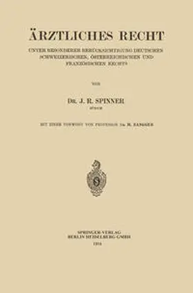Spinner / Zangger |  Ärztliches Recht | eBook | Sack Fachmedien