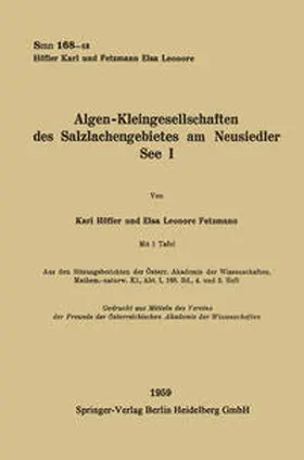Höfler / Fetzmann |  Algen-Kleingesellschaften des Salzlachengebietes am Neusiedler See I | eBook | Sack Fachmedien