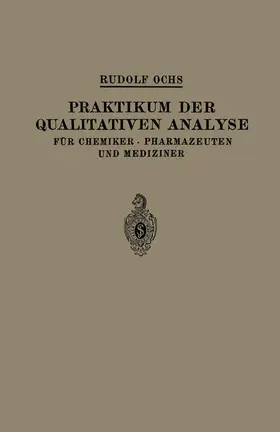 Ochs |  Praktikum der Qualitativen Analyse | Buch |  Sack Fachmedien
