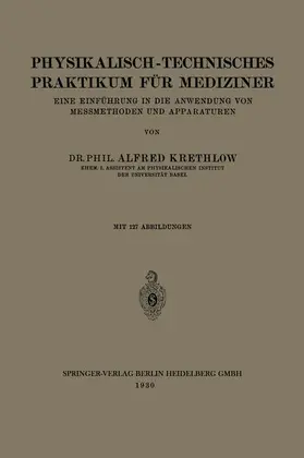 Hagenbach / Krethlow |  Physikalisch-technisches Praktikum für Mediziner | Buch |  Sack Fachmedien