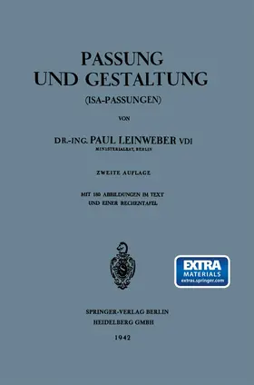 Leinweber | Passung und Gestaltung (ISA-Passungen) | Buch | 978-3-662-26875-9 | www.sack.de