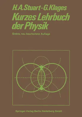 Stuart / Klages |  Kurzes Lehrbuch der Physik | Buch |  Sack Fachmedien