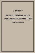 Scherf |  Klinik und Therapie der Herzkrankheiten und der Gefässerkrankungen | Buch |  Sack Fachmedien