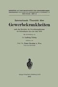 Teleky / Brezina |  Internationale Übersicht über Gewerbekrankheiten nach den Berichten der Gewerbeinspektionen der Kulturländer über das Jahr 1919 | Buch |  Sack Fachmedien