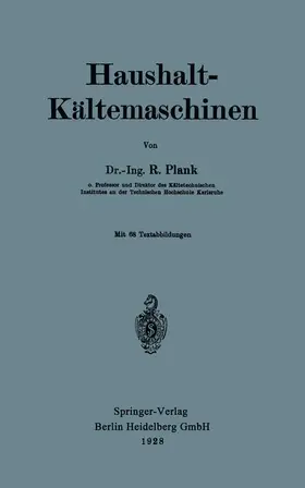 Plank |  Haushalt-Kältemaschinen | Buch |  Sack Fachmedien
