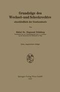 Grünberg |  Grundzüge des Wechsel- und Scheckrechtes einschließlich der Gesetzestexte | Buch |  Sack Fachmedien