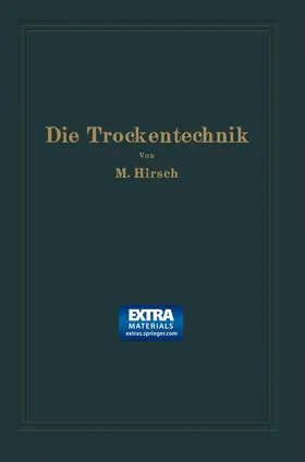 Hirsch |  Die Trockentechnik | Buch |  Sack Fachmedien