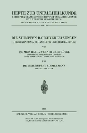 Zimmermann / Geisthövel |  Die Stumpfen Bauchverletzungen | Buch |  Sack Fachmedien