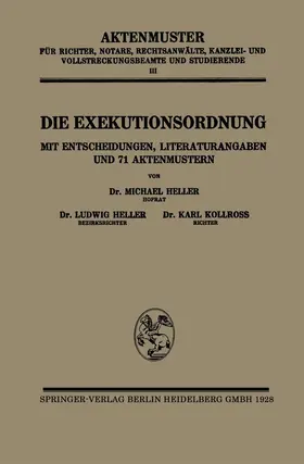 Heller / Kollross | Die Exekutionsordnung | Buch | 978-3-662-27553-5 | www.sack.de