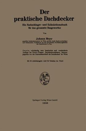 Meyer | Der praktische Dachdecker | Buch | 978-3-662-27656-3 | sack.de