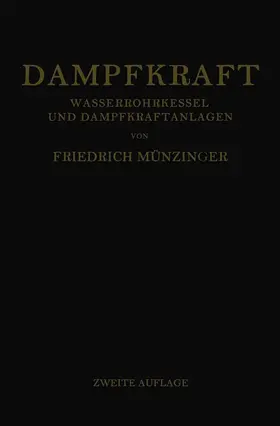 Münzinger | Dampfkraft | Buch | 978-3-662-27743-0 | www.sack.de