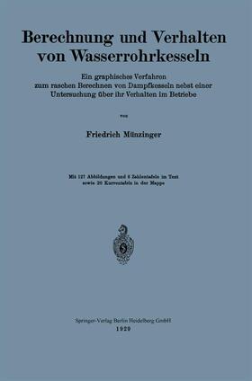 Münzinger | Berechnung und Verhalten von Wasserrohrkesseln | Buch | 978-3-662-27802-4 | sack.de