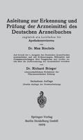 Brieger / Biechele |  Anleitung zur Erkennung und Prüfung der Arzneimittel des Deutschen Arzneibuches | Buch |  Sack Fachmedien