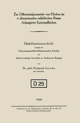 Gericke |  Zur Differentialgeometrie von Flächen im n-dimensionalen euklidischen Raum. Adjungierte Extremalflächen | Buch |  Sack Fachmedien