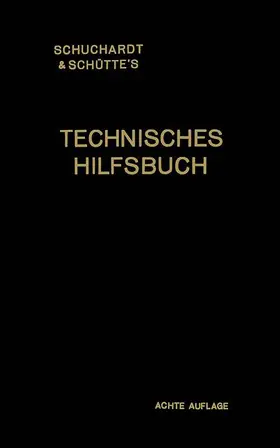 Reindl |  Schuchardt & Schütte's Technisches Hilfsbuch | Buch |  Sack Fachmedien