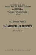 Jörs / Wenger / Kunkel |  Römisches Privatrecht | Buch |  Sack Fachmedien
