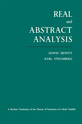 Hewitt / Stromberg |  Real and Abstract Analysis | Buch |  Sack Fachmedien