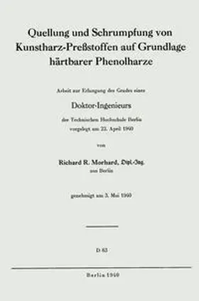 Morhard |  Quellung und Schrumpfung von Kunstharz-Preßstoffen auf Grundlage härtbarer Phenolharze | eBook | Sack Fachmedien