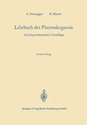 Steinegger / Hänsel |  Lehrbuch der Pharmakognosie | eBook | Sack Fachmedien