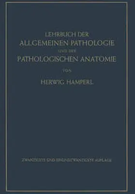 Hamperl / Ribbert |  Lehrbuch der allgemeinen Pathologie und der pathologischen Anatomie | eBook | Sack Fachmedien