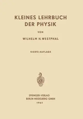 Westphal |  Kleines Lehrbuch der Physik | eBook | Sack Fachmedien