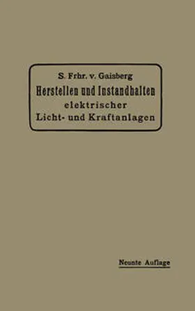 Gaisberg / Lux / Michalke |  Herstellen und Instandhalten Elektrischer Licht- und Kraftanlagen | eBook | Sack Fachmedien