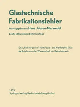Dinger / Jebsen-Marwedel |  Glastechnische Fabrikationsfehler | eBook | Sack Fachmedien