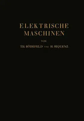 Bödefeld / Sequenz |  Elektrische Maschinen | eBook | Sack Fachmedien