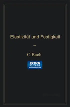 Bach |  Elastizität und Festigkeit | eBook | Sack Fachmedien