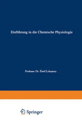 Lehnartz |  Einführung in die Chemische Physiologie | eBook | Sack Fachmedien