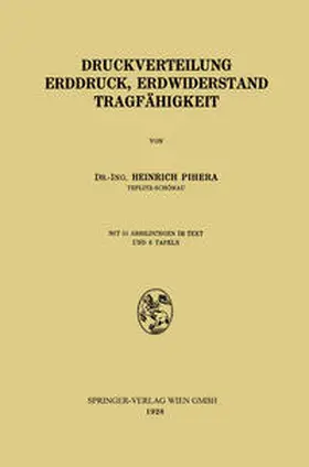 Pihera |  Druckverteilung Erddruck, Erdwiderstand Tragfähigkeit | eBook | Sack Fachmedien